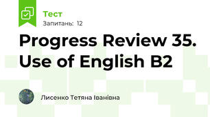 Progress Review 35. Use of English B2 