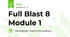 Full Blast 8 Module 1