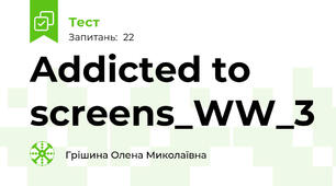 Addicted to screens_WW_3