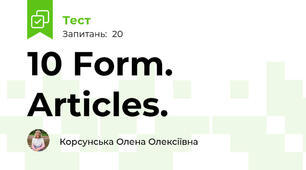 10 Form. Articles.