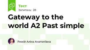 Gateway to the world A2 Past simple
