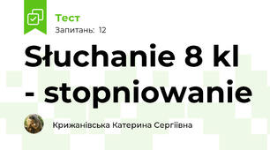 Słuchanie 8 kl - stopniowanie