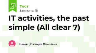  IT activities, the past simple (All clear 7)