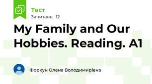 My Family and Our Hobbies. Reading. A1