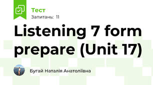 Listening 7 form prepare (Unit 17)