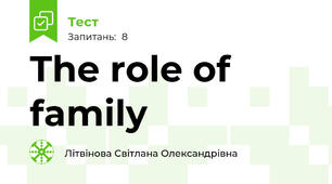 The role of family