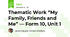 Thematic Work “My Family, Friends and Me” — Form 10, Unit 1