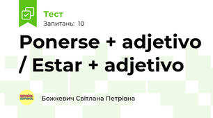 Ponerse + adjetivo / Estar + adjetivo