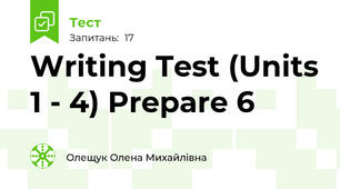 Writing Test (Units 1 - 4) Prepare 6