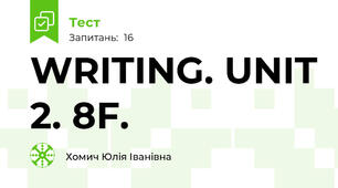 WRITING. UNIT 2. 8F.