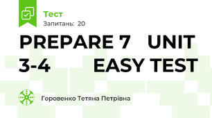   PREPARE 7   UNIT 3-4        EASY TEST