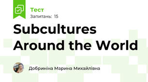 Subcultures Around the World