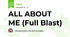 ALL ABOUT ME (Full Blast)