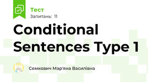 Conditional Sentences Type 1