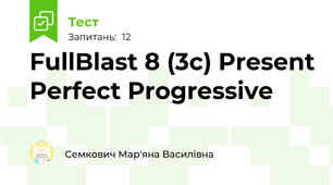 FullBlast 8 (3c) Present Perfect Progressive 