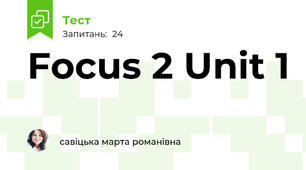 Focus 2 Unit 1 