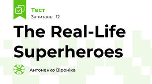 The Real-Life Superheroes 