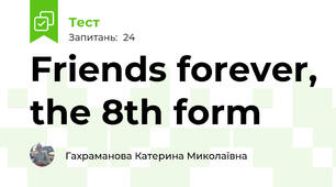 Friends forever, the 8th form