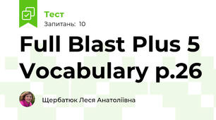 Full Blast Plus 5 Vocabulary p.26