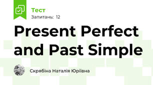 Present Perfect and Past Simple 