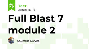 Full Blast 7 module 2