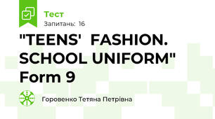 "TEENS'  FASHION. SCHOOL UNIFORM"  Form 9