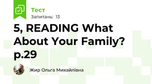 5, READING What About Your Family? p.29
