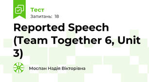 Reported Speech (Team Together 6, Unit 3)