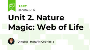 Unit 2. Nature Magic: Web of Life