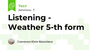  Listening - Weather 5-th form