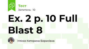 Ex. 2 p. 10 Full Blast 8