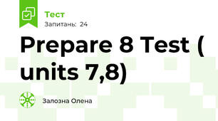 Prepare 8 Test ( units 7,8)