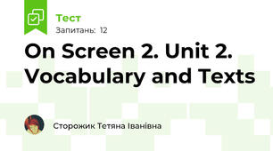 On Screen 2. Unit 2. Vocabulary and Texts