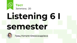 Listening 6 I semester