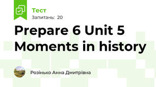 Prepare 6 Unit 5 Moments in history