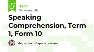 Speaking Comprehension, Term 1, Form 10