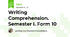 Writing Comprehension. Semester I. Form 10