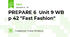 PREPARE 6  Unit 9 WB p 42 "Fast Fashion"