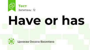 Have or has