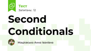  Second Conditionals