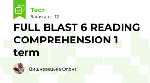 FULL BLAST 6 READING COMPREHENSION 1 term