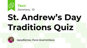 St. Andrew’s Day Traditions Quiz