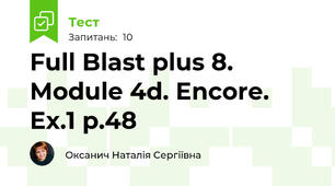 Full Blast plus 8. Module 4d. Encore. Ex.1 p.48