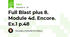 Full Blast plus 8. Module 4d. Encore. Ex.1 p.48