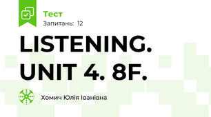 LISTENING. UNIT 4. 8F.