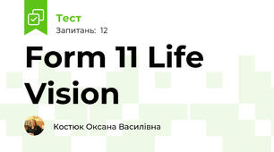 Form 11 Life Vision 