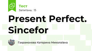Present Perfect. Since\for