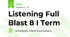 Listening Full Blast 8 I Term