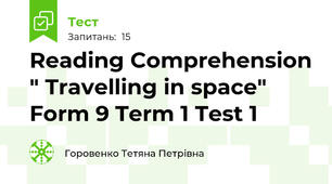 Reading Comprehension " Travelling in space" Form 9 Term 1 Test 1