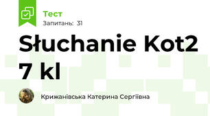 Słuchanie Kot2 7 kl